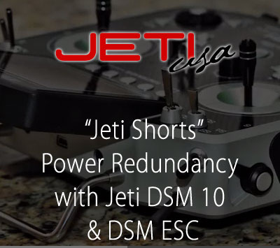 Power Redundancy with Jeti DSM 10 & DSM ESC